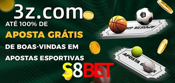 S8BETbet Ate 100% de Aposta Gratis